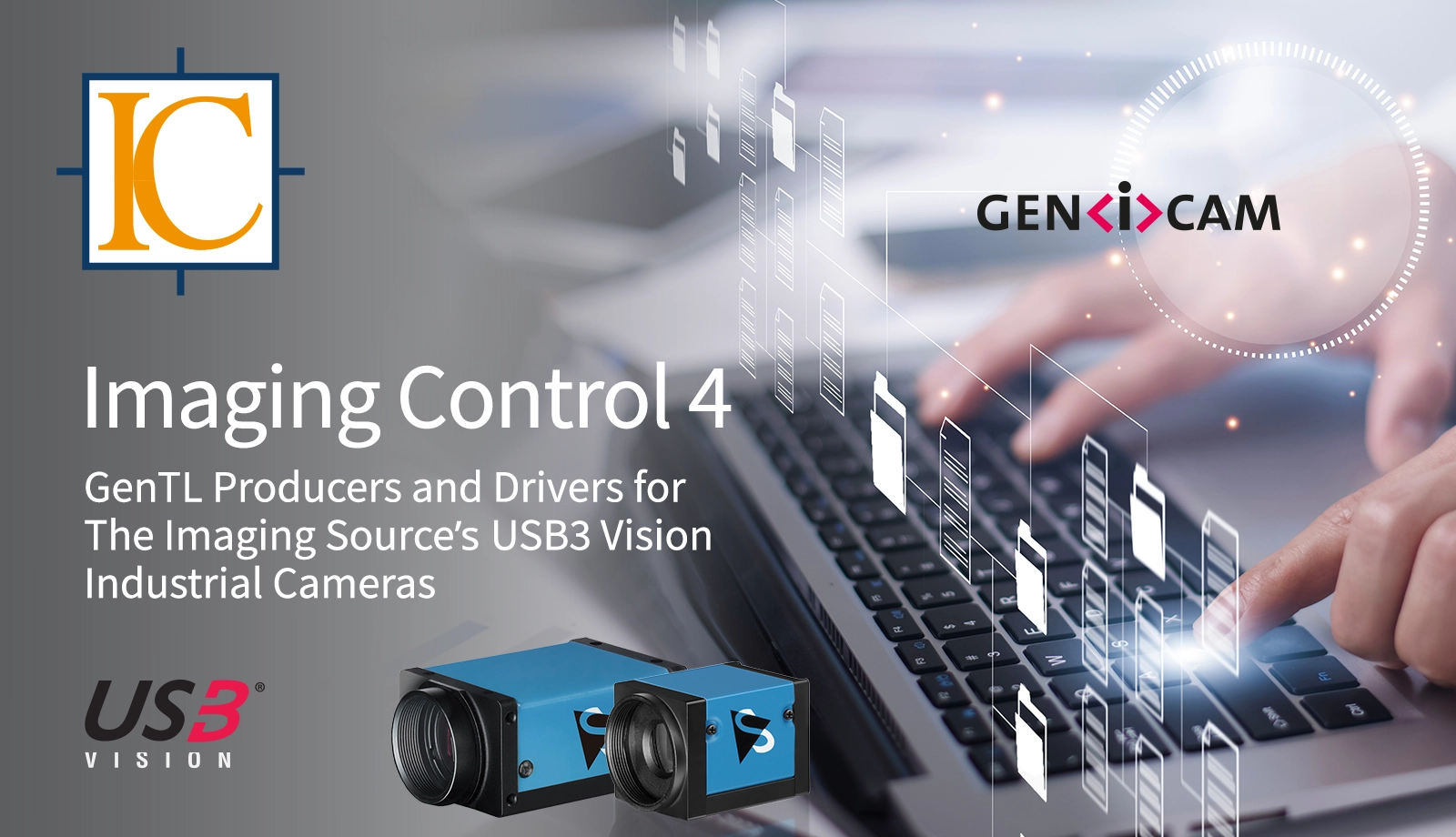 最新版本的 IC Imaging Control 4：全面支持 The Imaging Source 映美精 的 USB3 Vision 相机