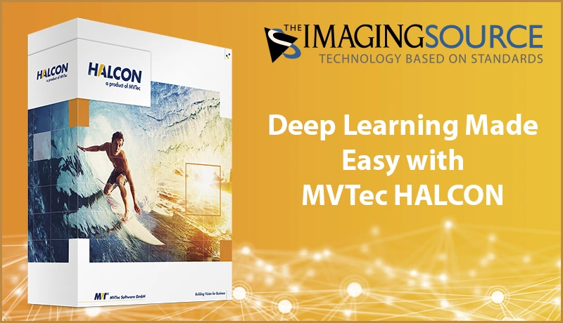 Deep Learning Made Easy with HALCON 20.05