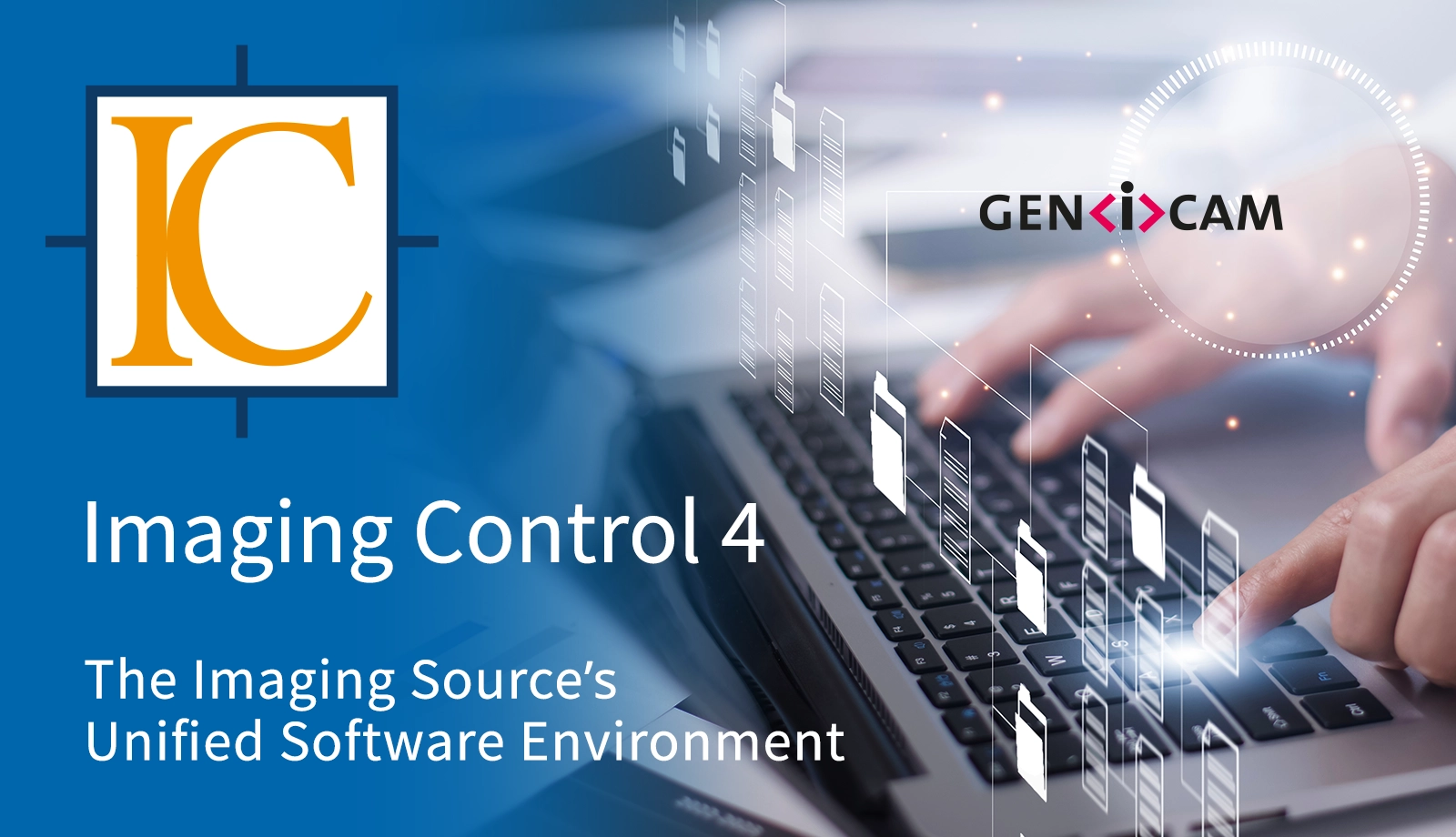 IC Imaging Control 4:The Imaging Source的统一软件环境