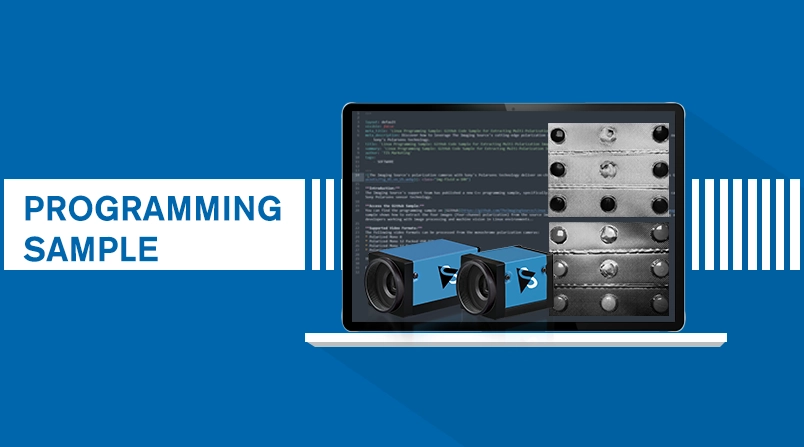 Imaging Source 的偏振相机采用Sony Polarsens 技术，可提供片上四通道偏振。查看 The Imaging Source 的 GitHub 编程示例，了解图像提取。